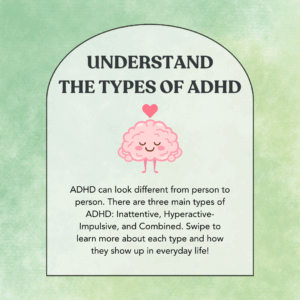 ADHD Awareness Month: Understanding ADHD Types