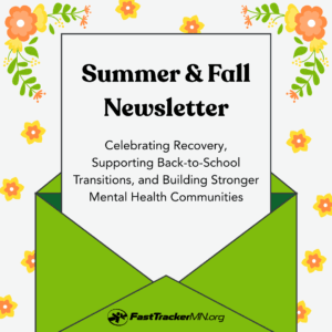 FastTrackerMN Summer & Fall Newsletter