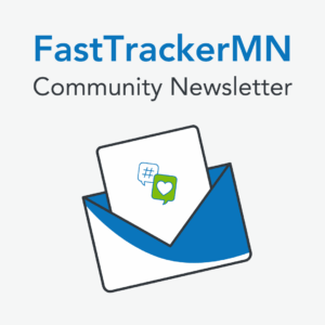 Cover photo of an envelope FastTrackerMN Community Newsletter